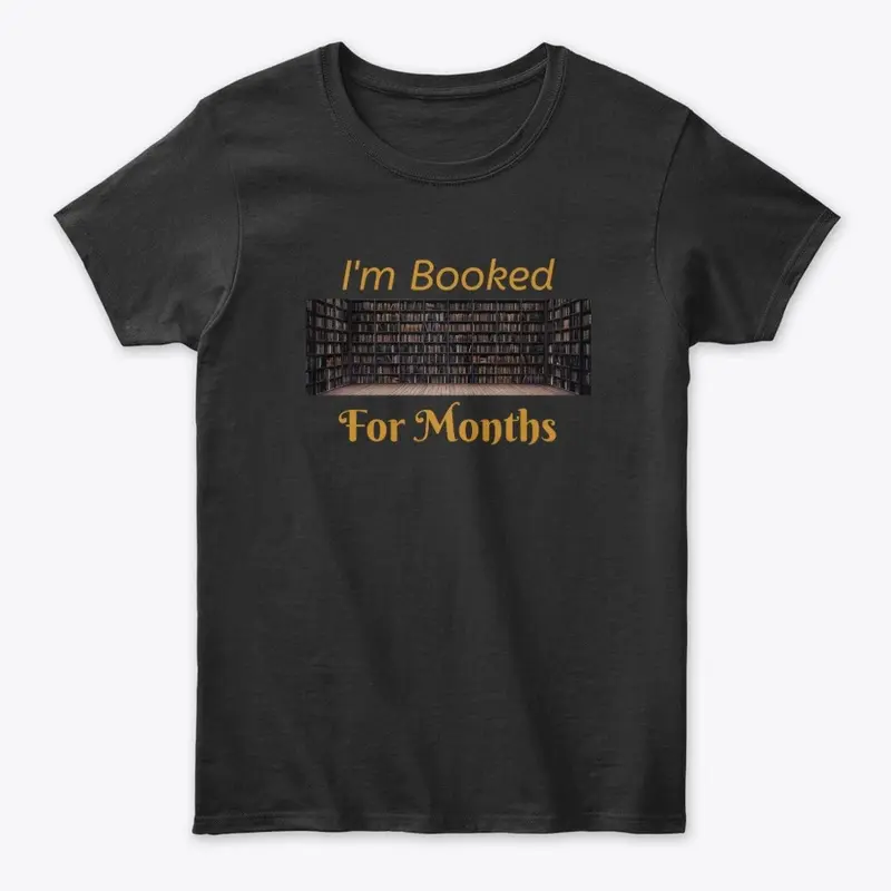  Booked for months Bookworm Readers